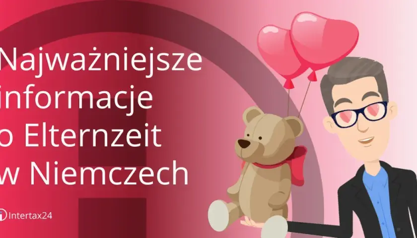 Wniosek o Elternzeit w Niemczech: Jak napisać bez błędów?